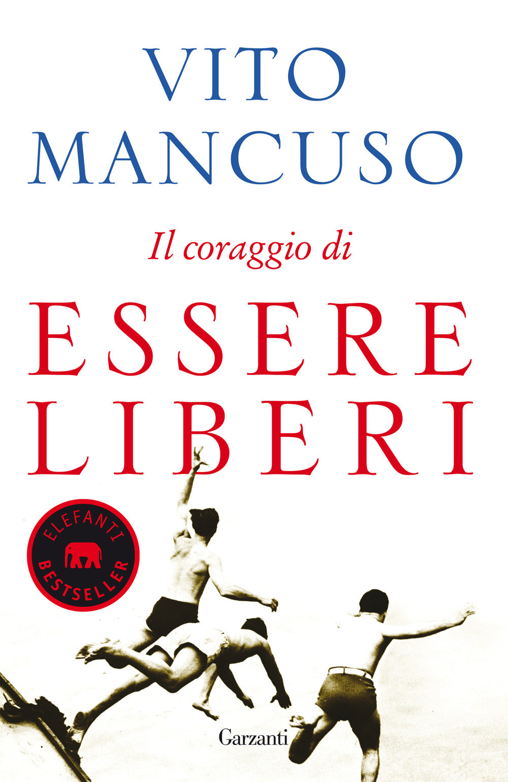 IL CORAGGIO DI ESSERE LIBERI