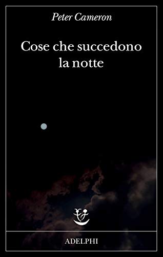 COSE CHE SUCCEDONO LA NOTTE