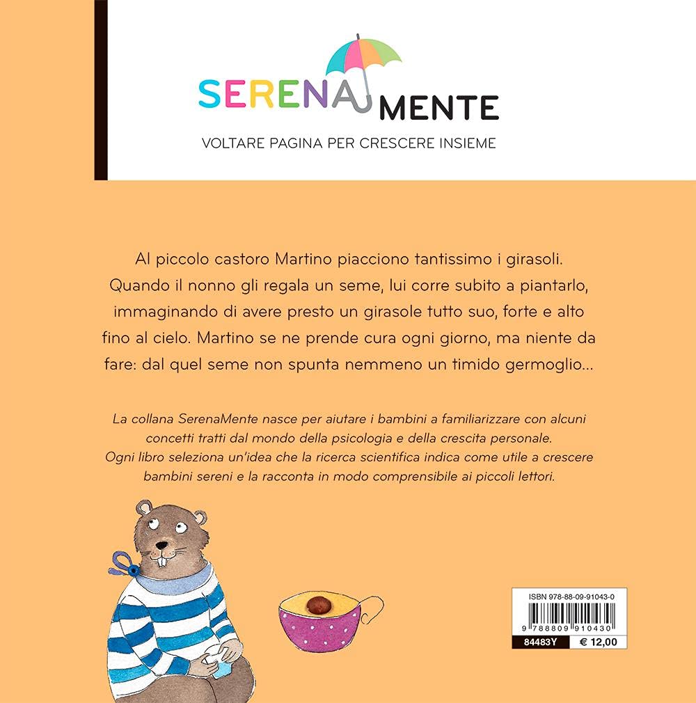 CRESCI COME UN FIORE. SERENAMENTE. EDIZ. A COLORI