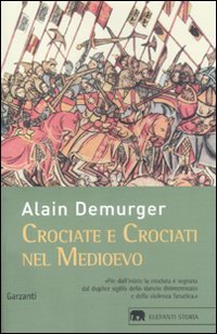 CROCIATE E CROCIATI NEL MEDIOEVO