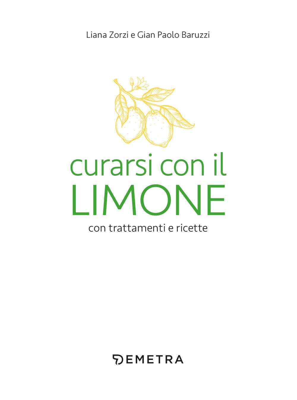 CURARSI CON IL LIMONE CON TRATTAMENTI E RICETTE