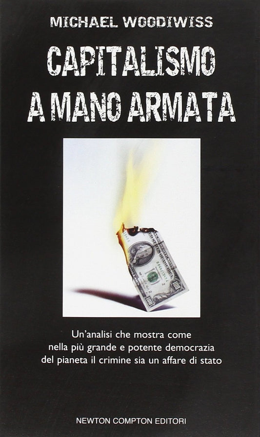CAPITALISMO A MANO ARMATA