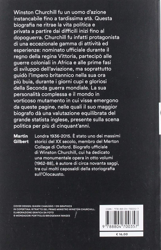 CHURCHILL. LA VITA POLITICA E PRIVATA
