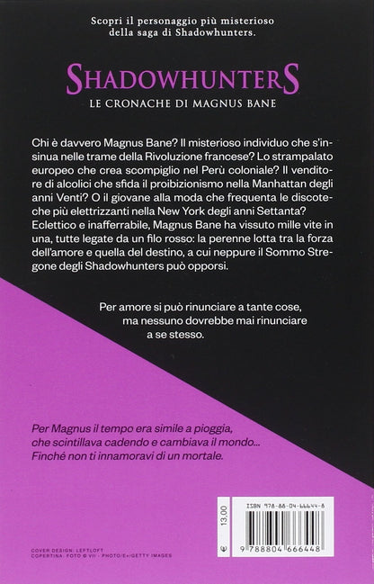 LE CRONACHE DI MAGNUS BANE. SHADOWHUNTERS