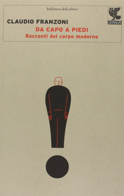 DA CAPO A PIEDI. RACCONTI DEL CORPO MODERNO