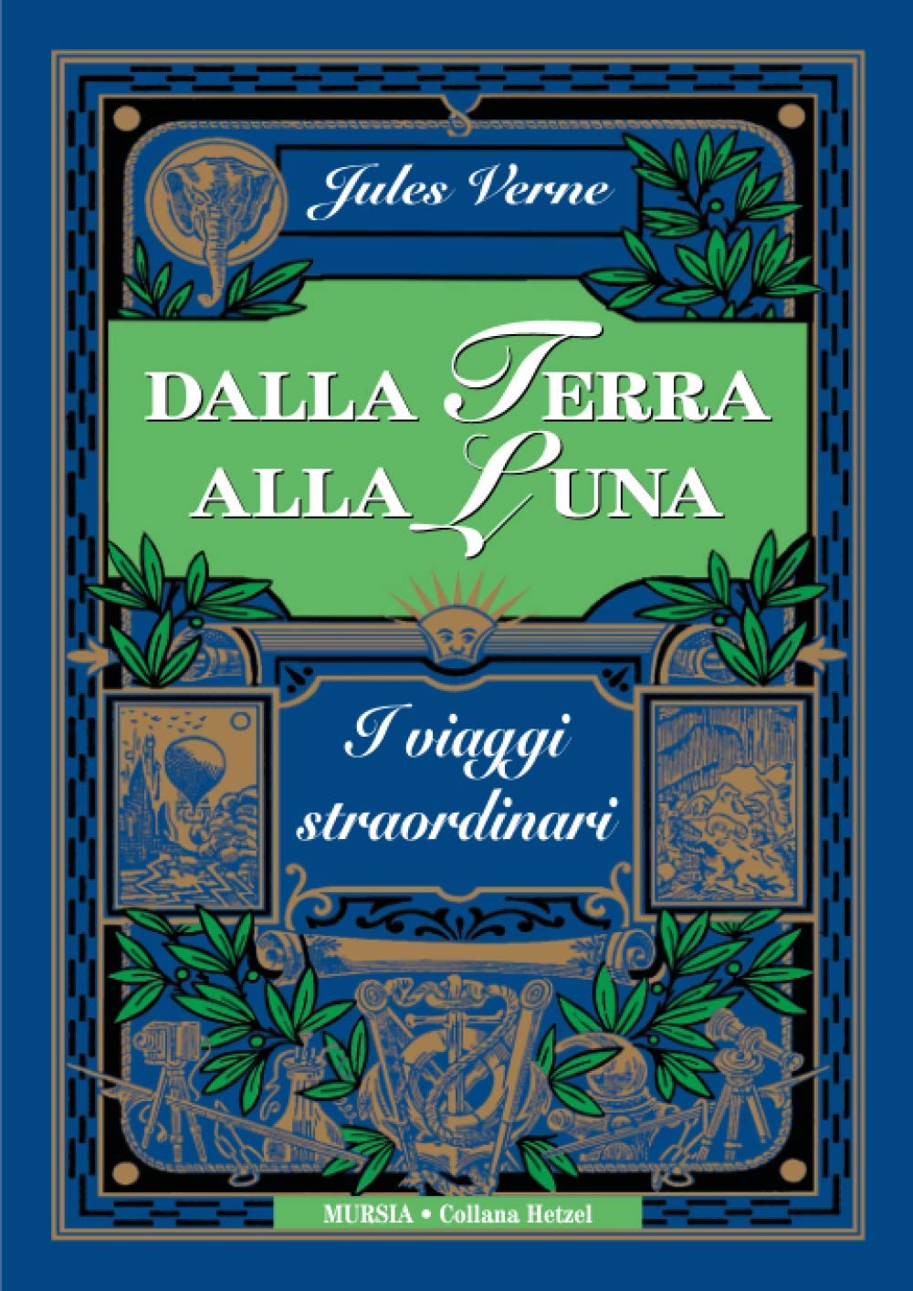 I VIAGGI STRAORDINARI DI JULES VERNE. DALLA TERRA ALLA LUNA