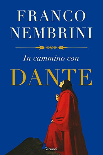 IN CAMMINO CON DANTE