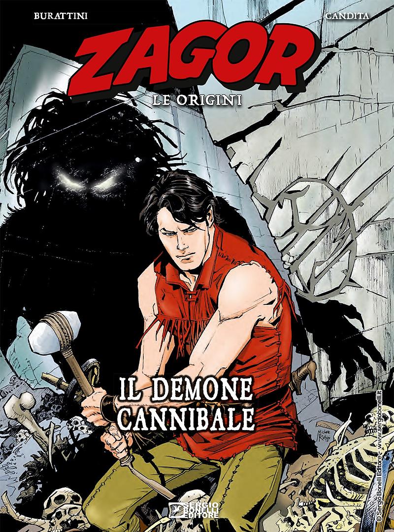 IL DEMONE CANNIBALE. ZAGOR. LE ORIGINI