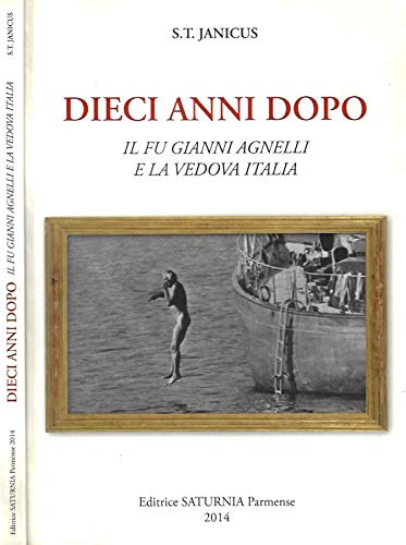 DIECI ANNI DOPO 2011-2021