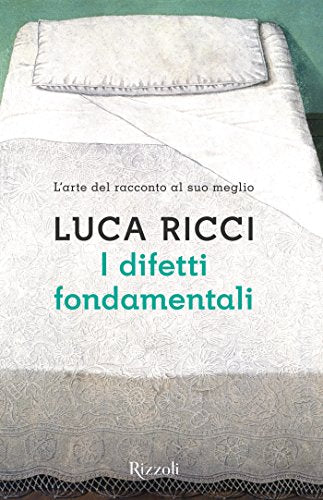I DIFETTI FONDAMENTALI