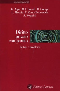 DIRITTO PRIVATO COMPARATO. ISTITUTI E PROBLEMI