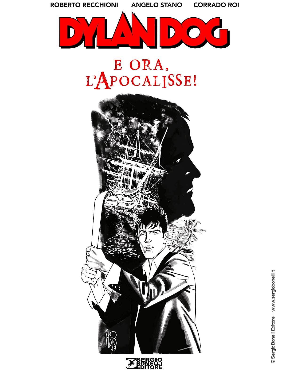 DYLAN DOG. E ORA, L'APOCALISSE!