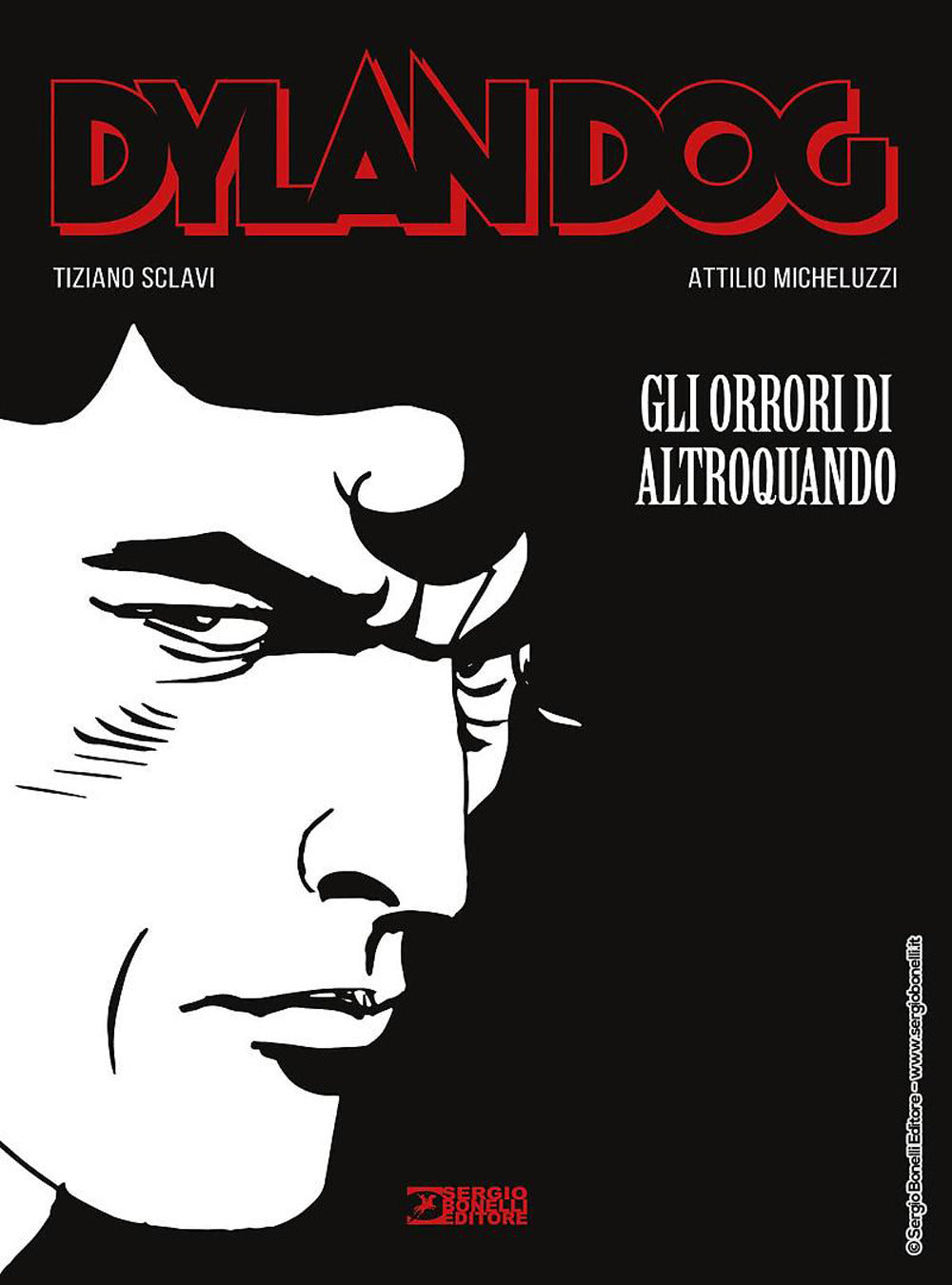 DYLAN DOG. GLI ORRORI DI ALTROQUANDO