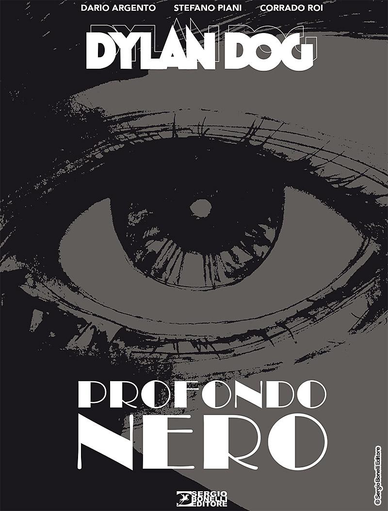 DYLAN DOG. PROFONDO NERO