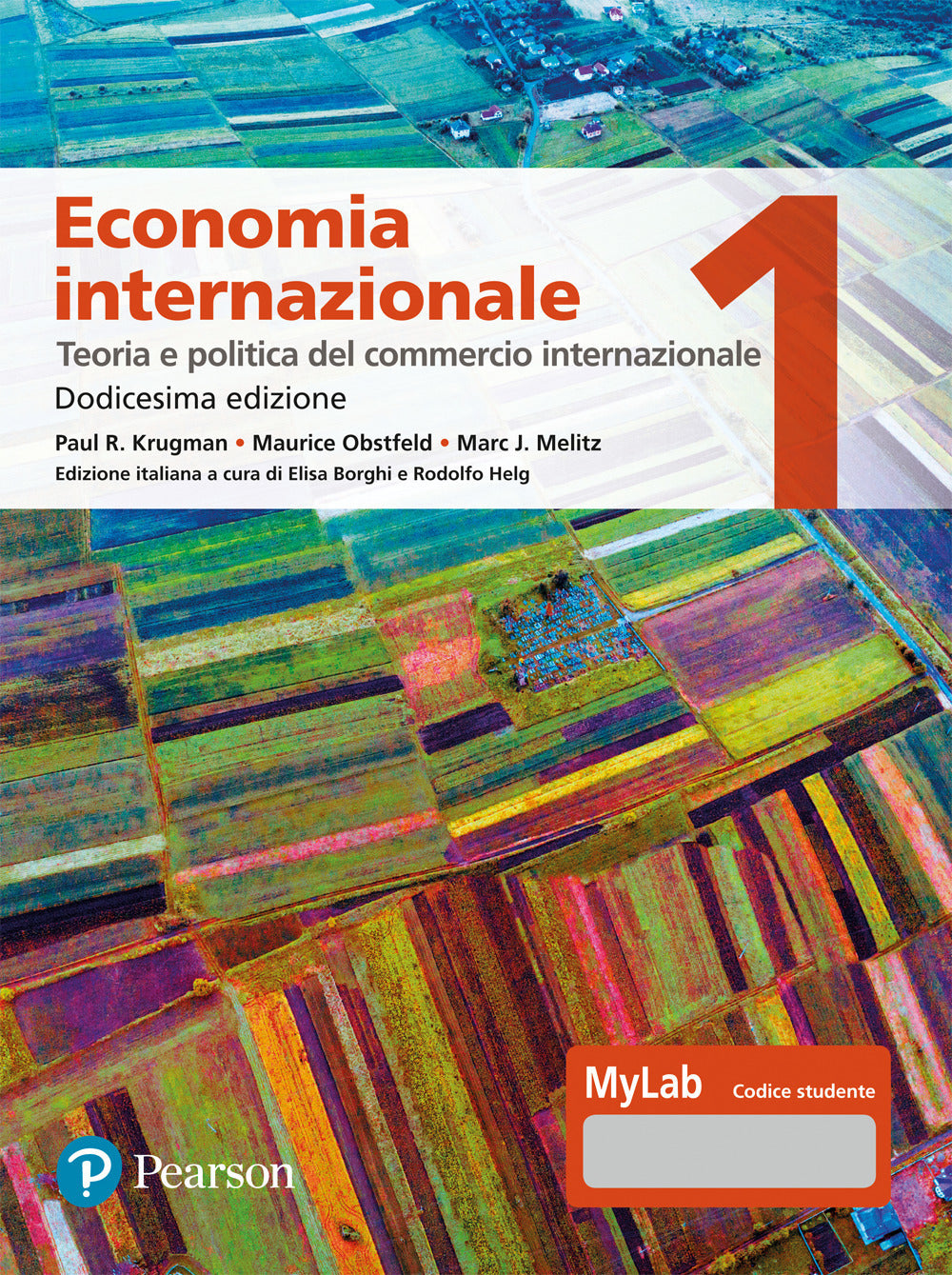 ECONOMIA INTERNAZIONALE. EDIZ MYLAB. VOL.1: teoria e politica del commercio internazionale