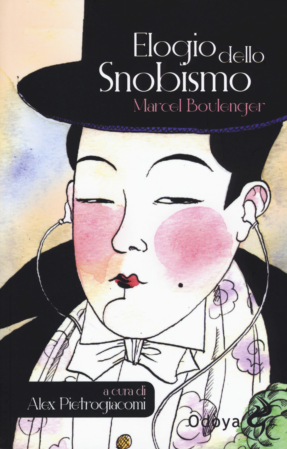 ELOGIO DELLO SNOBISMO