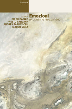 EMOZIONI. DA DARWIN AL PRAGMATISMO
