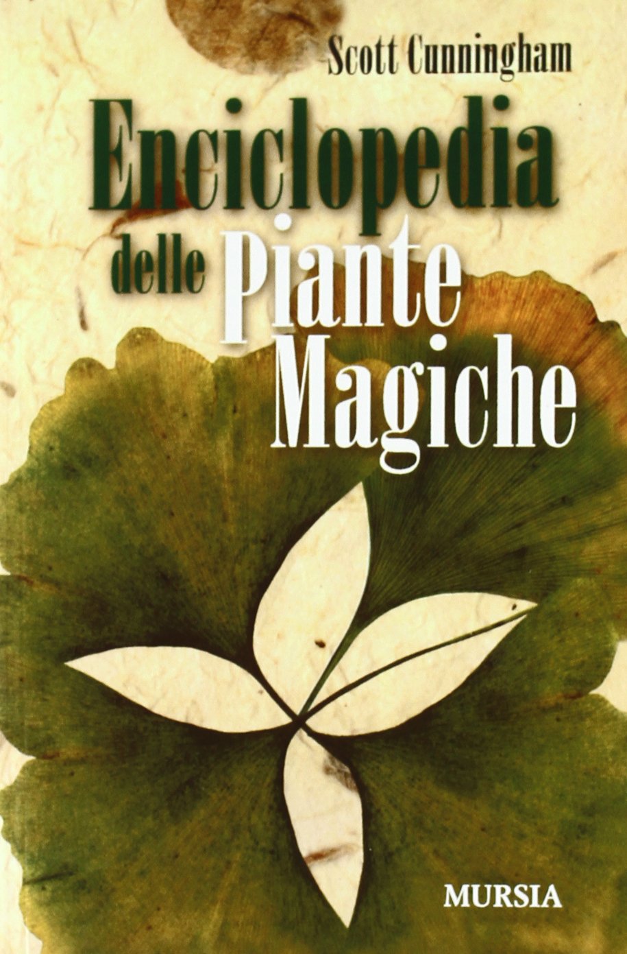 ENCICLOPEDIA DELLE PIANTE MAGICHE
