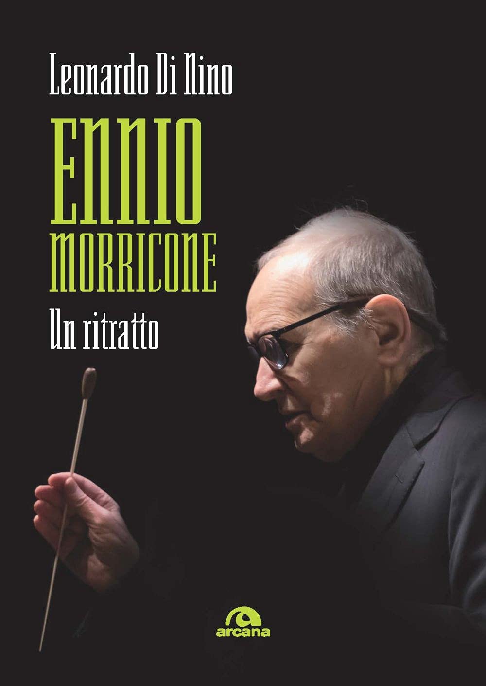 ENNIO MORRICONE. UN RITRATTO