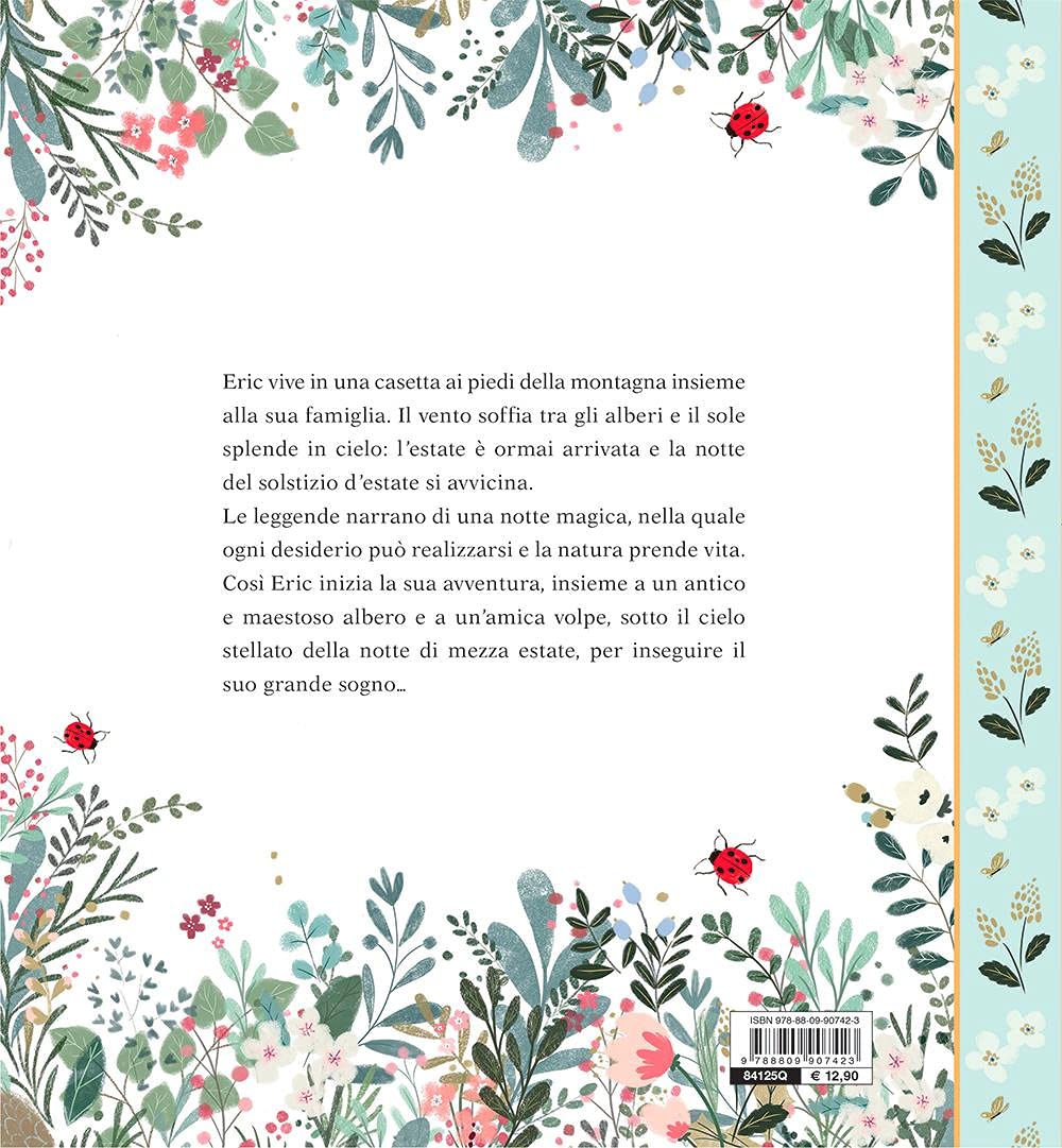 ERIC, LA VOLPE E IL SOGNO. EDIZ. A COLORI
