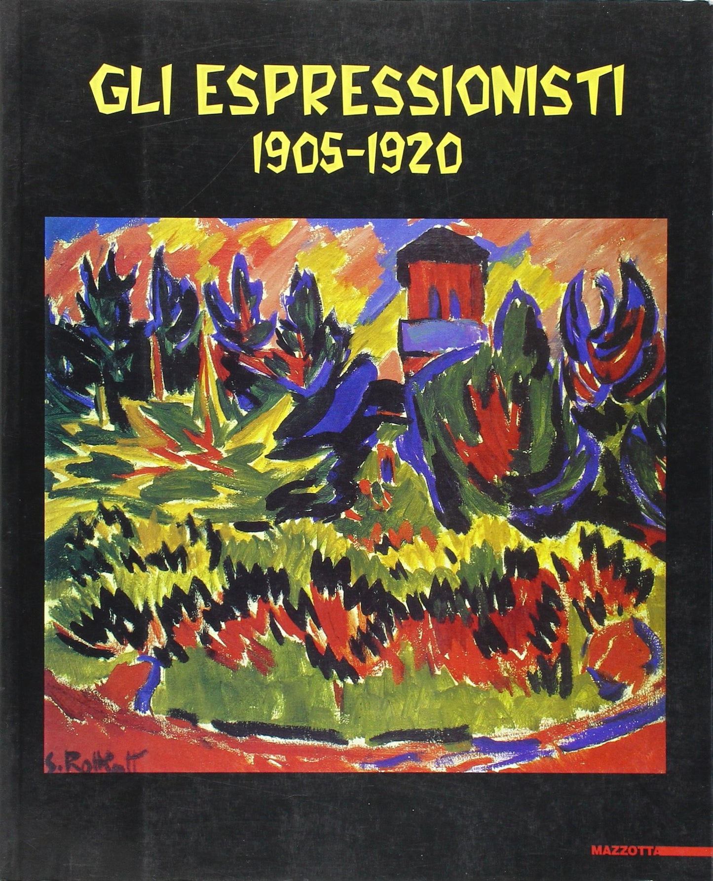 GLI ESPRESSIONISTI. 1905-1920. EDIZ. ILLUSTRATA