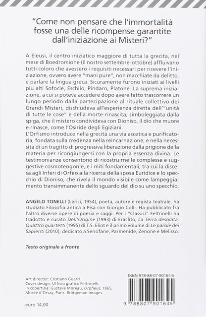 ELEUSIS E ORFISMO. I MISTERI E LA TRADIZIONE INIZIATICA GRECA. TESTO GRECO A FRONTE