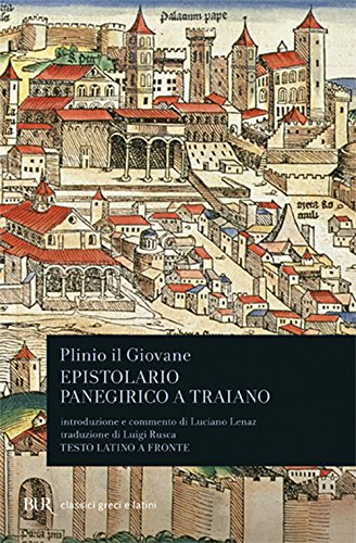 EPISTOLARIO. PANEGIRICO A TRAIANO. TESTO LATINO A FRONTE