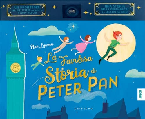 LA FAVOLOSA STORIA DI PETER PAN DA J. M. BARRIE. CON PROIETTORE