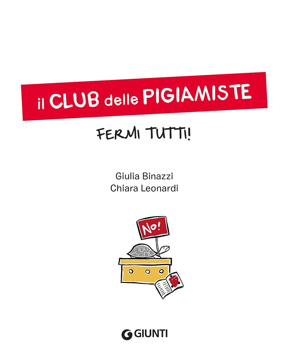 FERMI TUTTI! IL CLUB DELLE PIGIAMISTE