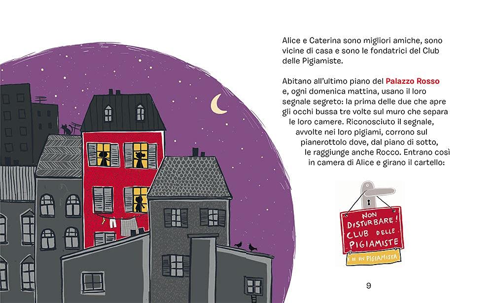 FERMI TUTTI! IL CLUB DELLE PIGIAMISTE