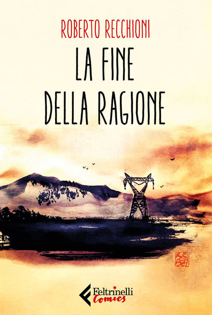 LA FINE DELLA RAGIONE