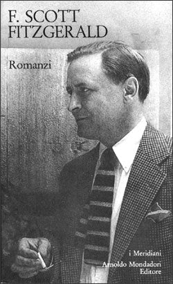 FRANCIS SCOTT FITZGERALD - ROMANZI