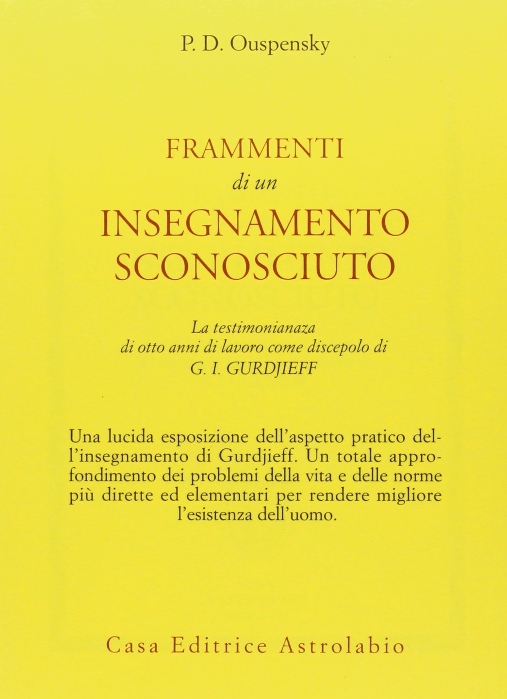 FRAMMENTI DI UN INSEGNAMENTO SCONOSCIUTO