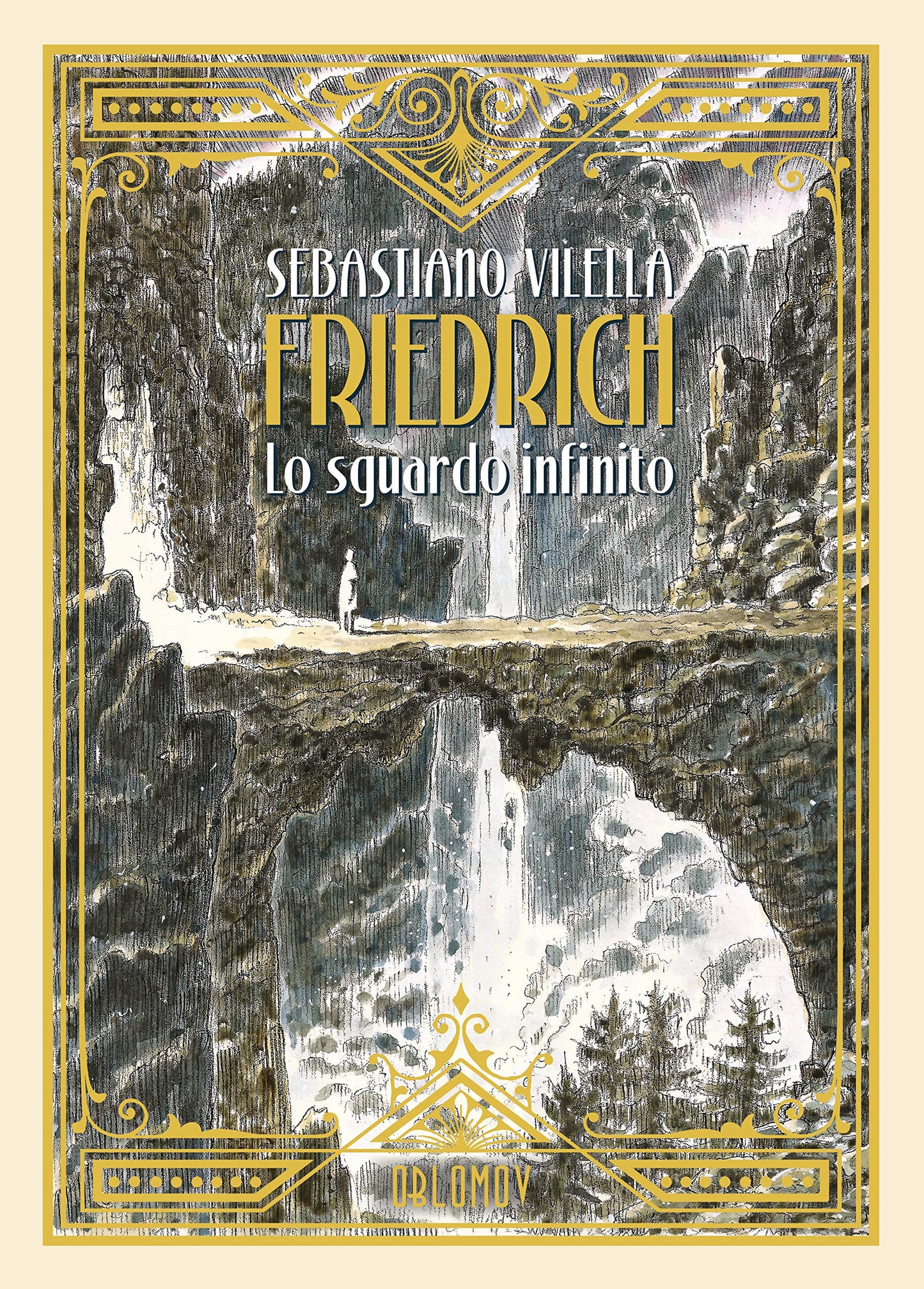 FRIEDRICH. LO SGUARDO INFINITO