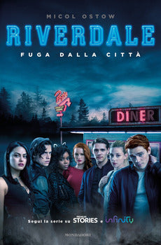 FUGA DALLA CITTÀ. RIVERDALE