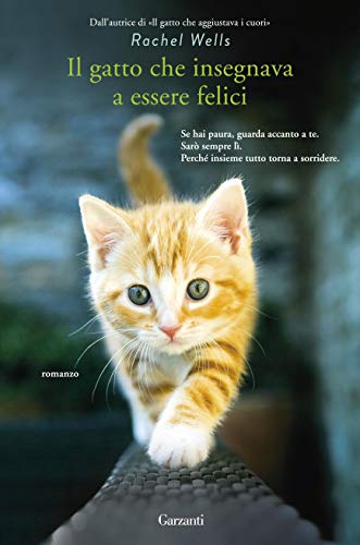 IL GATTO CHE INSEGNAVA A ESSERE FELICI