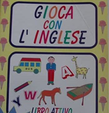 GIOCA CON L'INGLESE