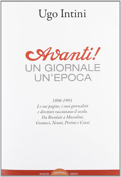 AVANTI! UN GIORNALE, UN'EPOCA