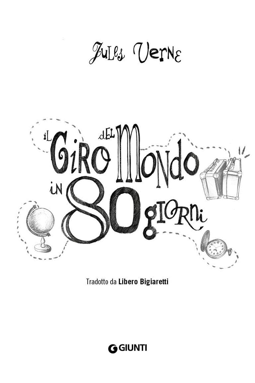 IL GIRO DEL MONDO IN 80 GIORNI