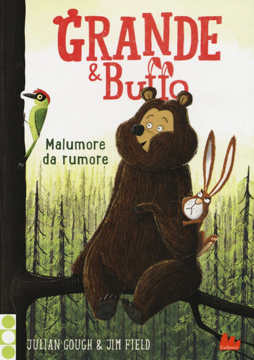 GRANDE & BUFFO. MALUMORE DA RUMORE. EDIZ. ILLUSTRATA. VOL. 2
