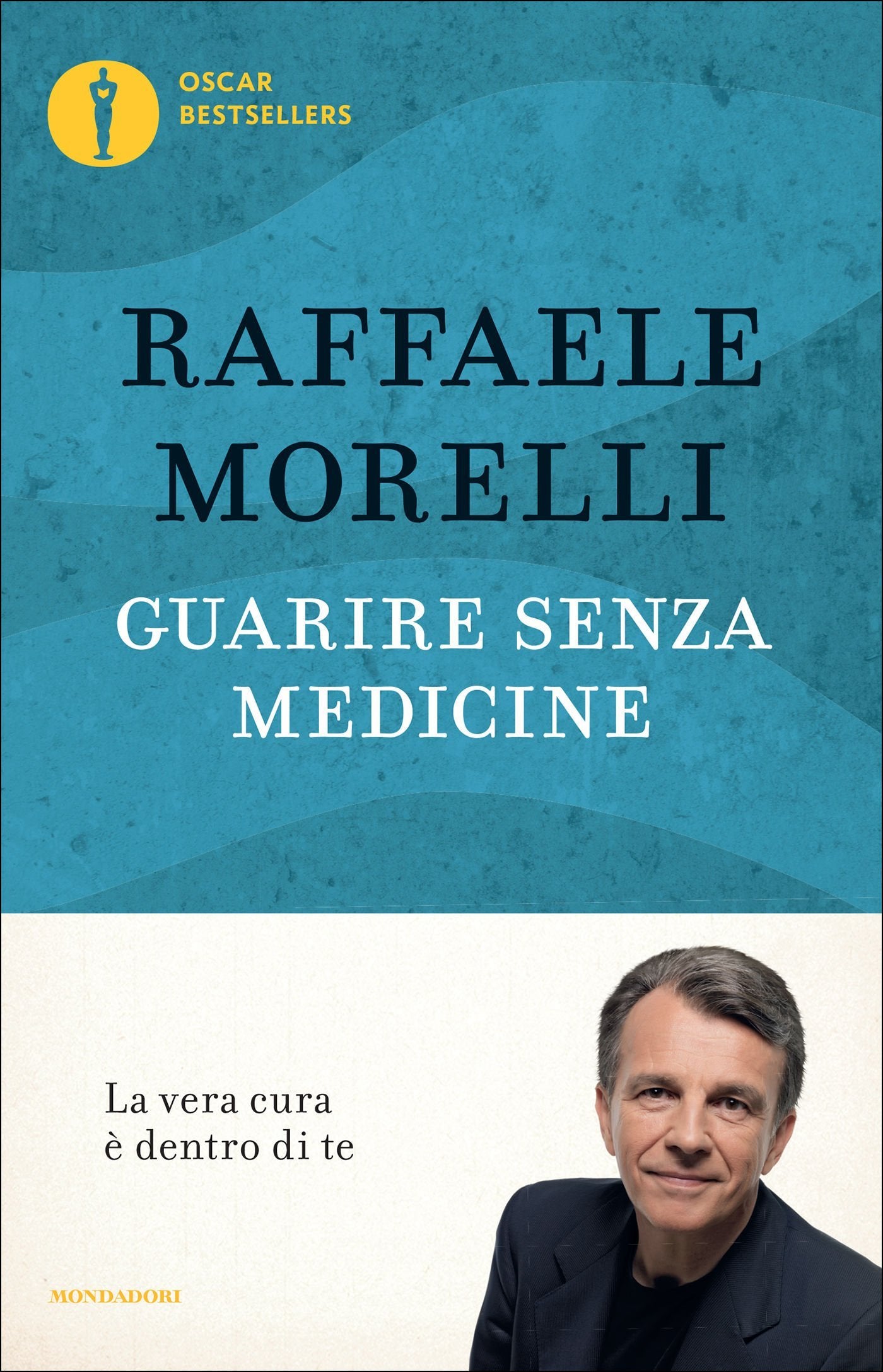GUARIRE SENZA MEDICINE. LA VERA CURA È DENTRO DI TE