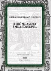 PERÙ NELLA STORIA E NELLA STORIOGRAFIA (IL)