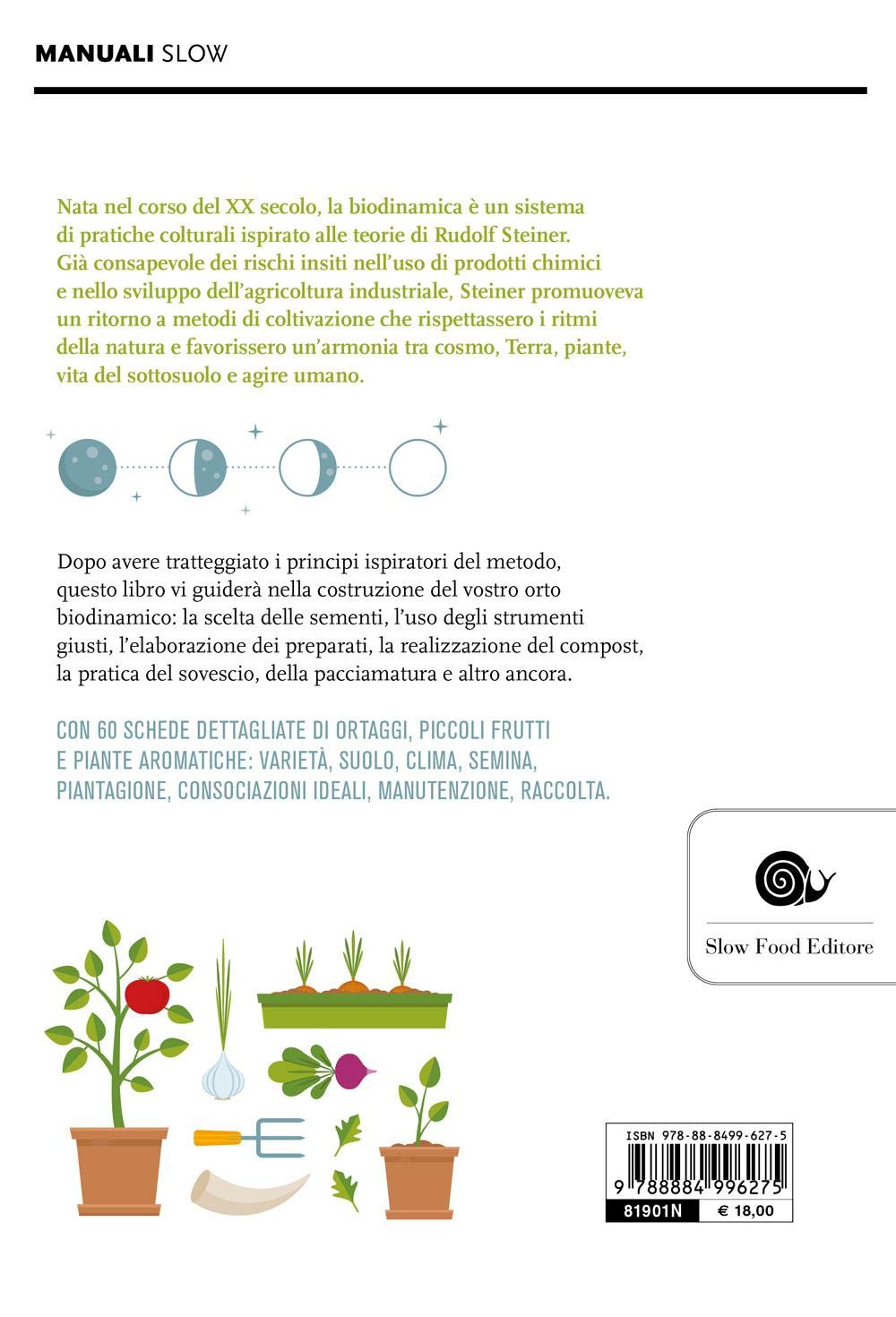 GUIDA ALLL'ORTO BIODINAMICO. SEMINARE, COLTIVARE, VIVERE LA TERRA
