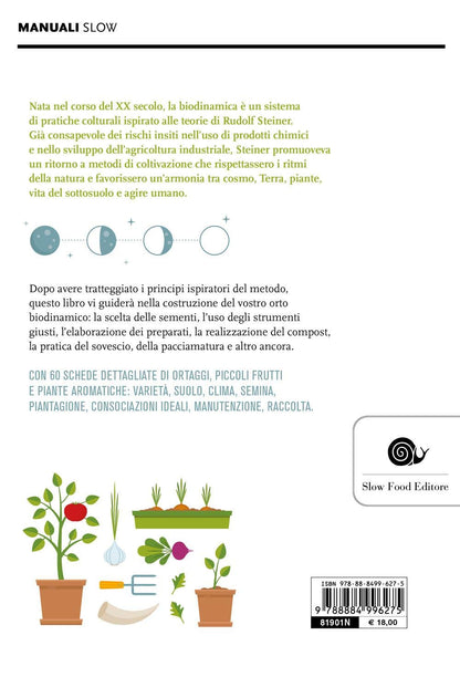 GUIDA ALLL'ORTO BIODINAMICO. SEMINARE, COLTIVARE, VIVERE LA TERRA