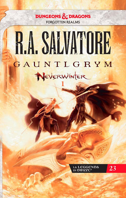 GAUNTLGRYM. NEVERWINTER. LA LEGGENDA DI DRIZZT. VOL. 1