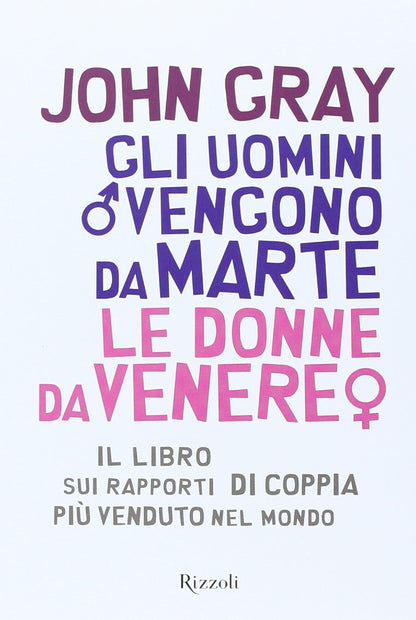GLI UOMINI VENGONO DA MARTE, LE DONNE DA VENERE