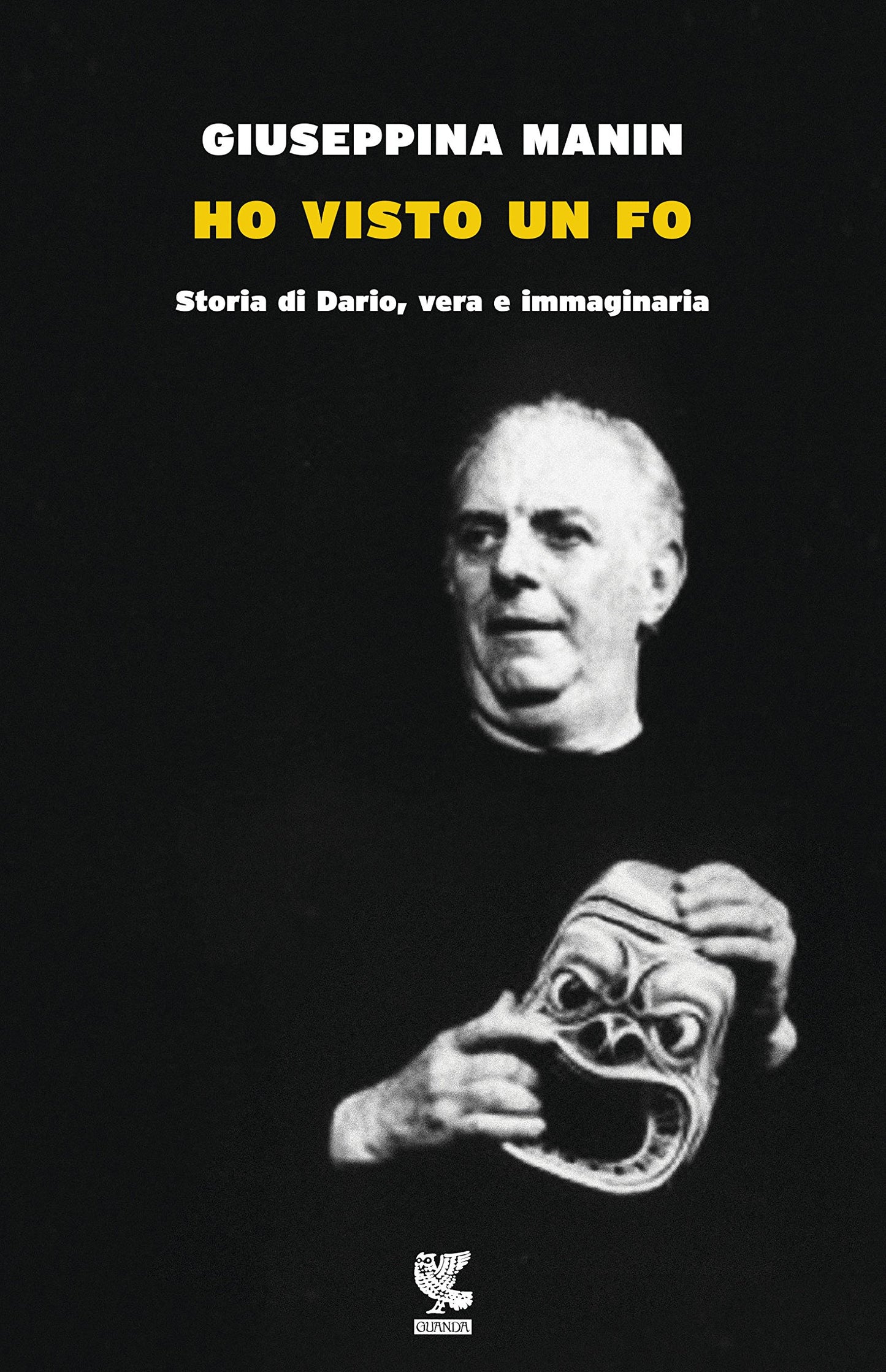 HO VISTO UN FO. STORIA DI DARIO, VERA E IMMAGINARIA