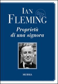 007 PROPRIETÀ DI UNA SIGNORA