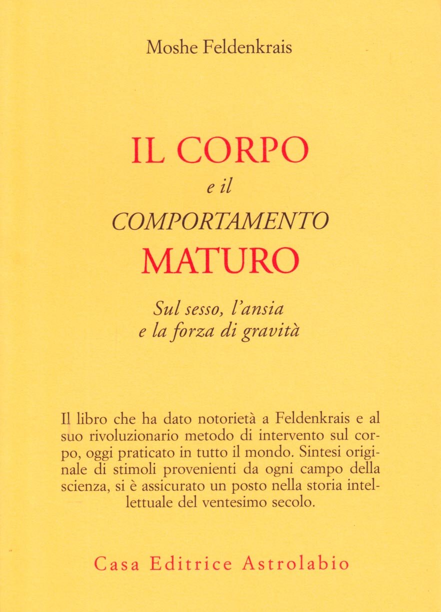 IL CORPO E IL COMPORTAMENTO MATURO