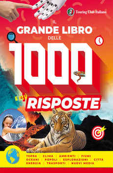 IL GRANDE LIBRO DELLE 1000 E PIÙ RISPOSTE
